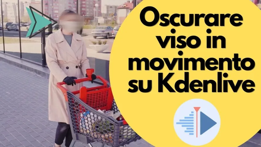 oscurare un volto o un oggetto in movimento con kdenlive