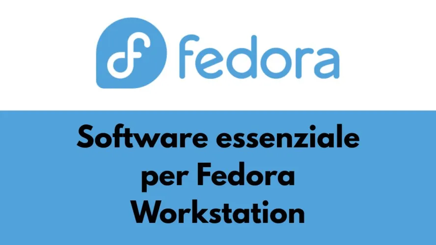 software essenziale per fedora workstation