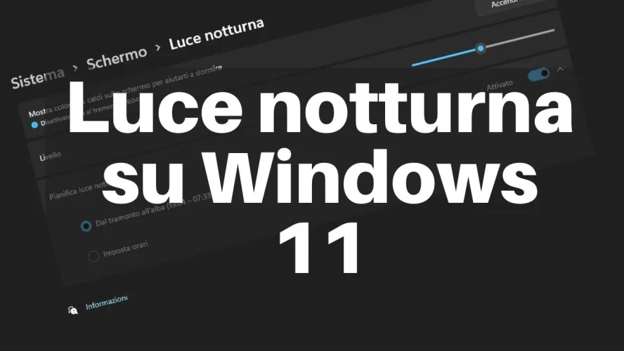 luce notturna windows 11