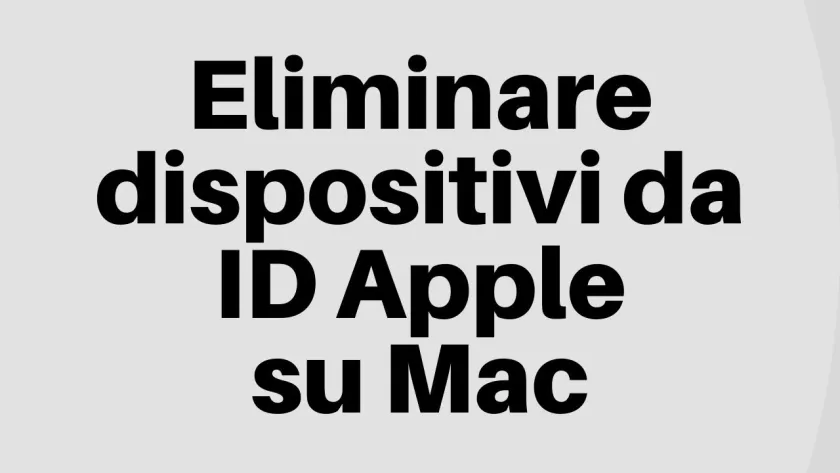 eliminare dispositivi mac