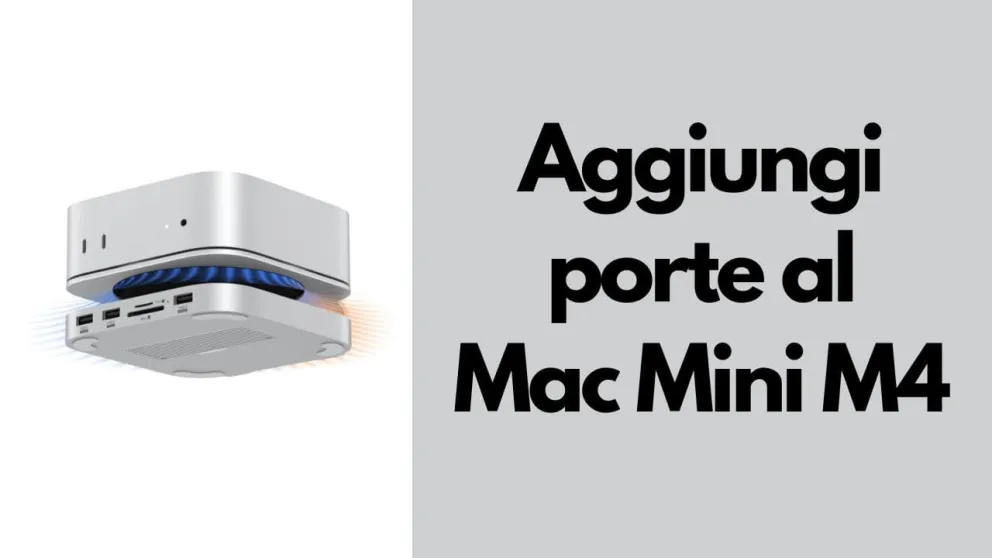 aggiungere porte mac mini m4