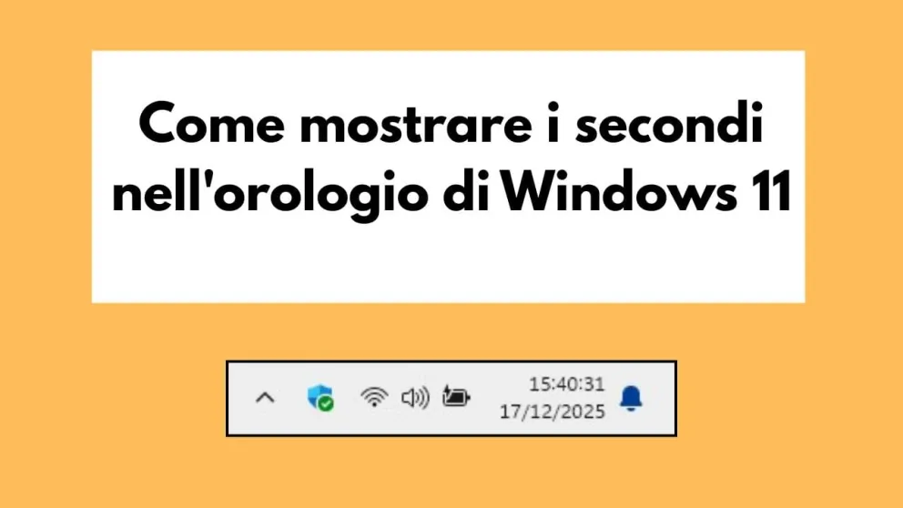 mostrare secondi orologio windows 11