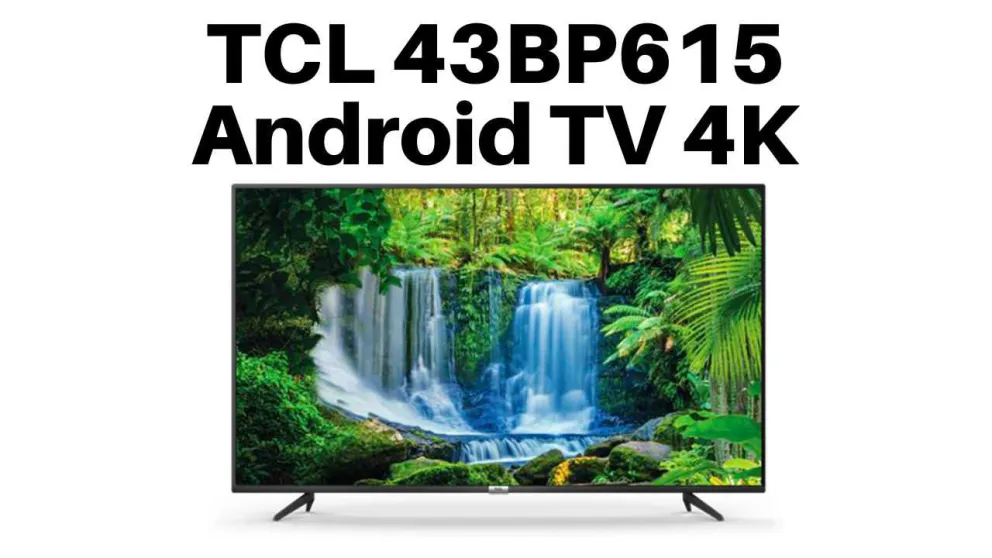 TCL 43BP615