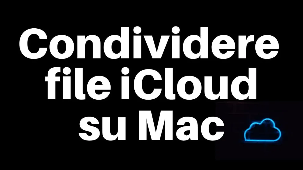 condividere file icloud mac