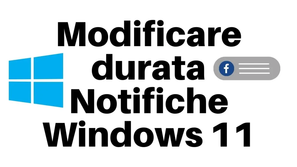 durata notifiche windows 11