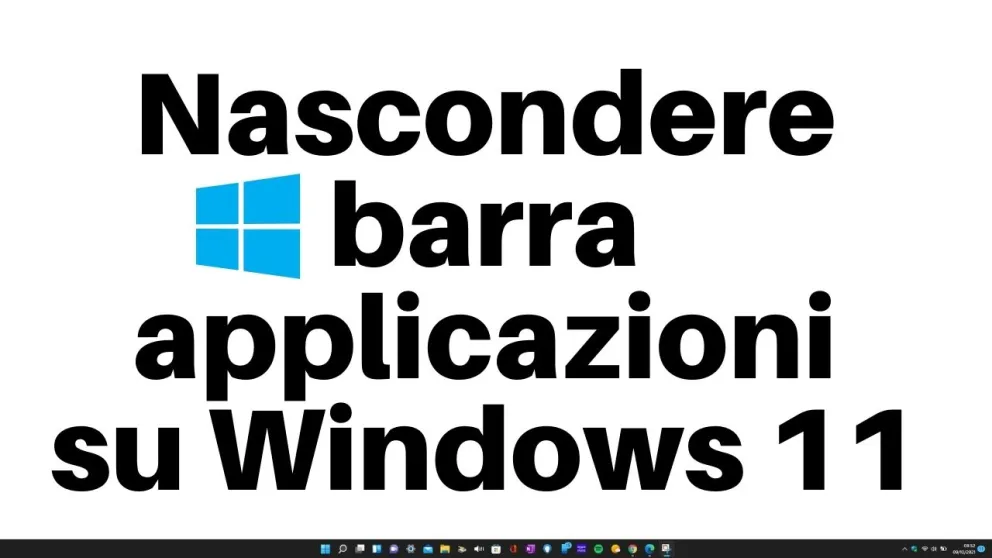 nascondere barra applicazioni su Windows 11