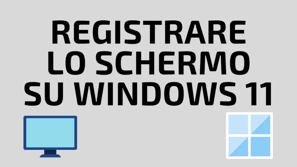 registrare schermo windows 11
