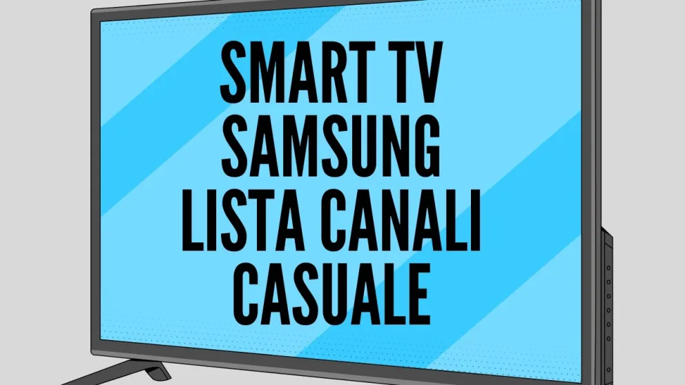 lista canali disordinata smart tv samsung
