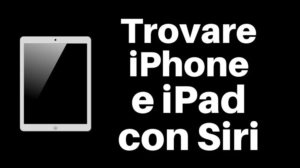 trovare iphone ipad siri