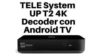 tele system up t2 4k